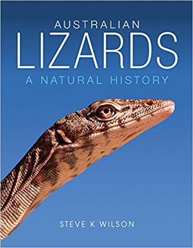 Australian Lizards: A Natural History [Paperback]